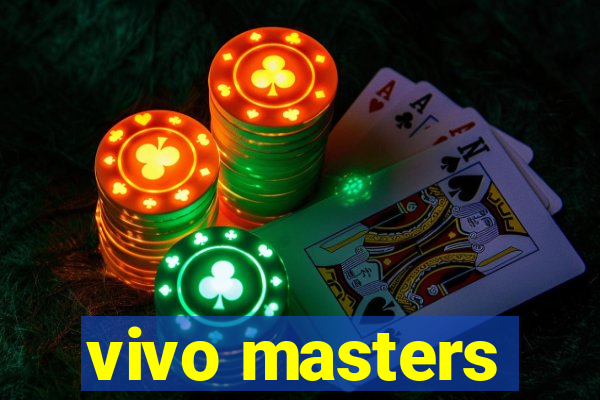 vivo masters